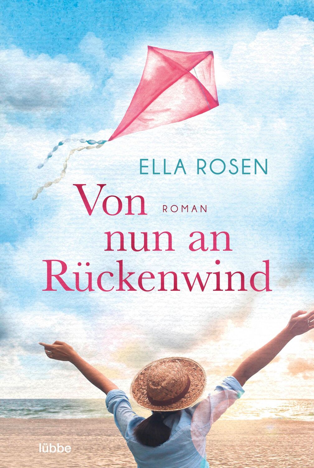 Cover: 9783404185399 | Von nun an Rückenwind | Roman | Ella Rosen | Taschenbuch | 272 S.