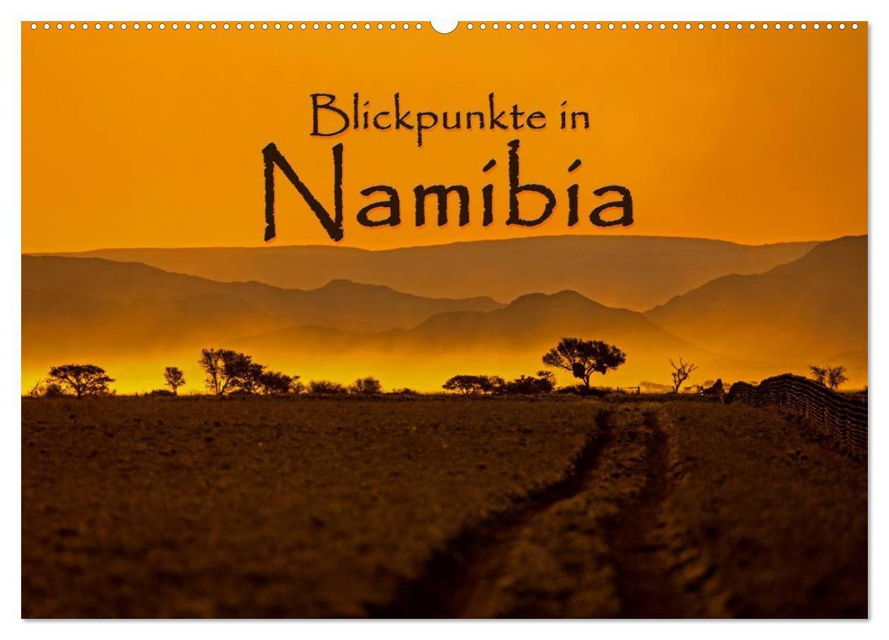 Cover: 9783435588312 | Blickpunkte in Namibia (Wandkalender 2025 DIN A2 quer), CALVENDO...