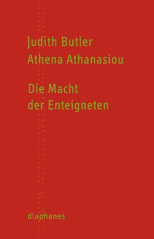 Cover: 9783037344286 | Die Macht der Enteigneten | Das Performative im Politischen | Buch