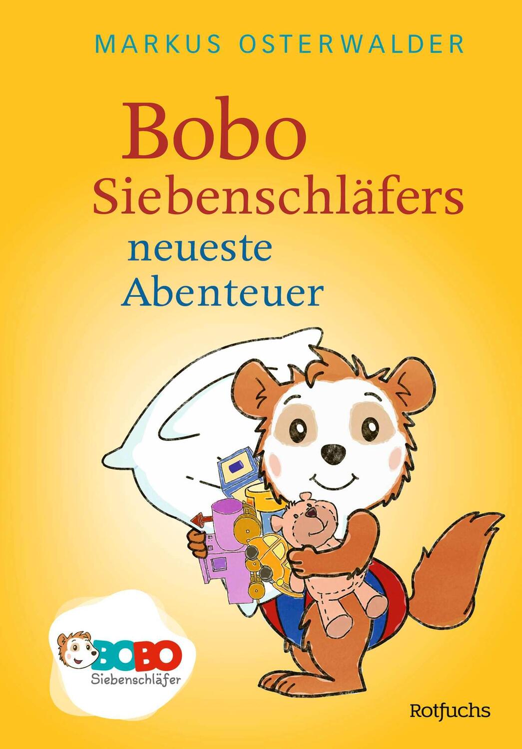 Cover: 9783757100704 | Bobo Siebenschläfers neueste Abenteuer | Markus Osterwalder | Buch