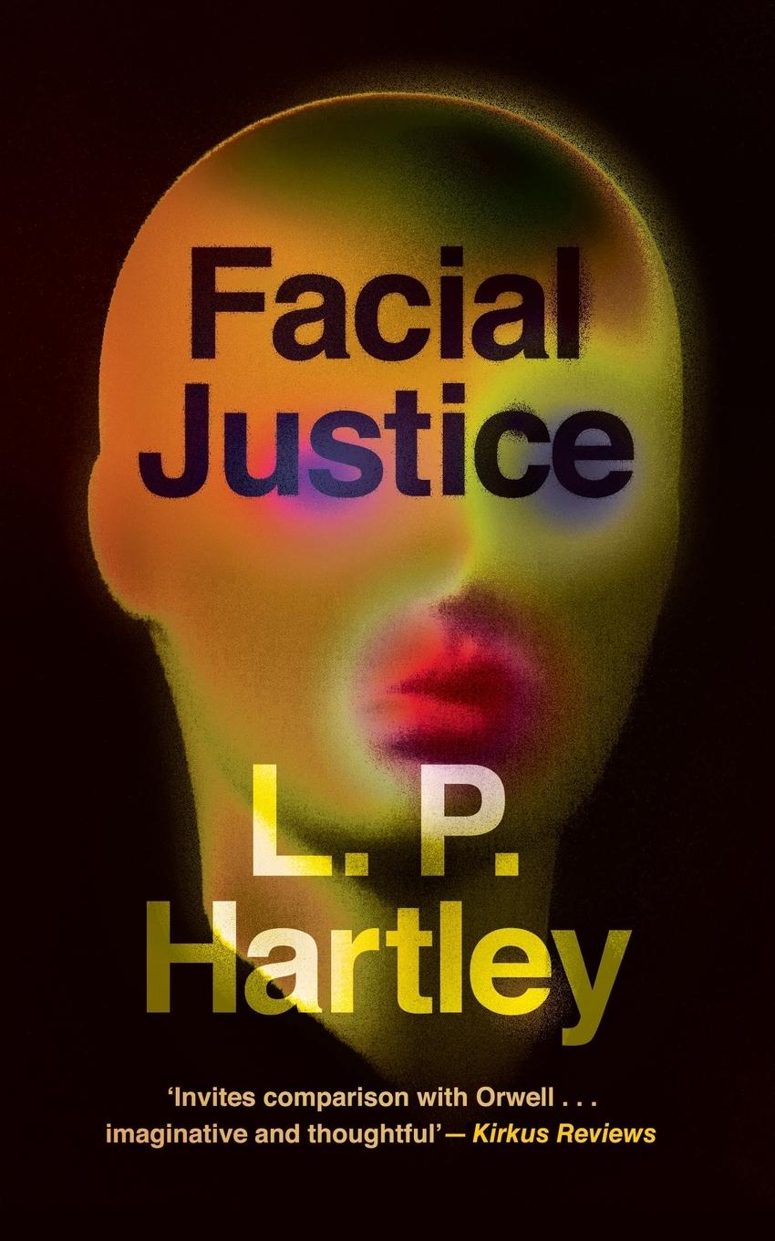 Cover: 9781954321663 | Facial Justice (Valancourt 20th Century Classics) | L. P. Hartley