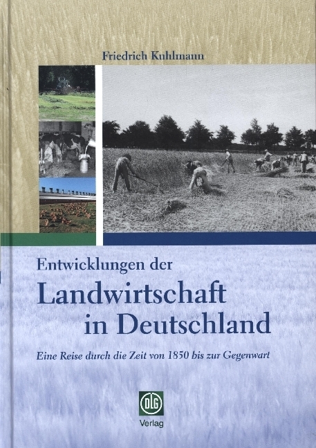 Cover: 9783769008548 | Entwicklungen der Landwirtschaft in Deutschland | Friedrich Kuhlmann