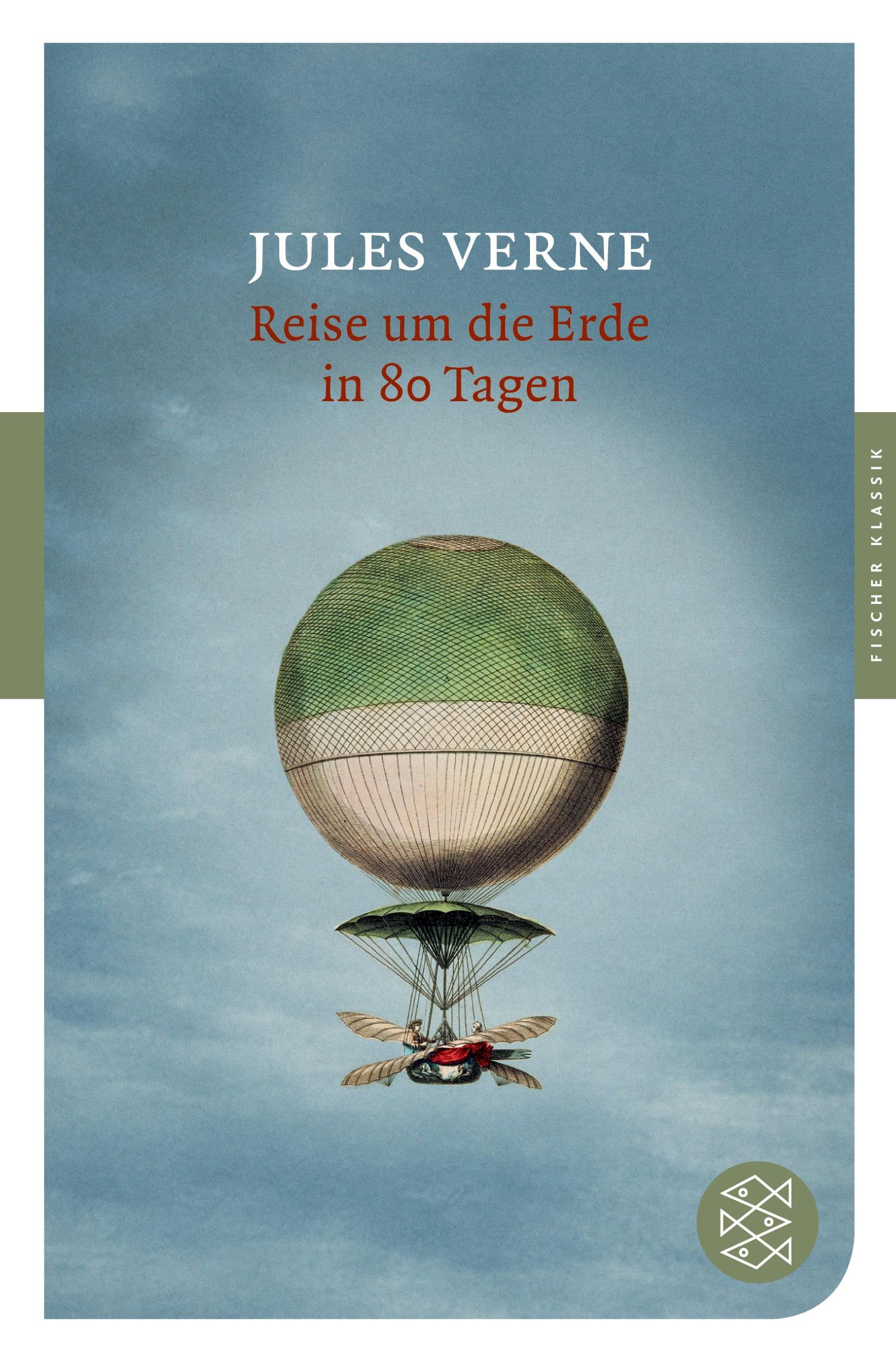 Cover: 9783596903047 | Reise um die Erde in 80 Tagen | Roman | Jules Verne | Taschenbuch