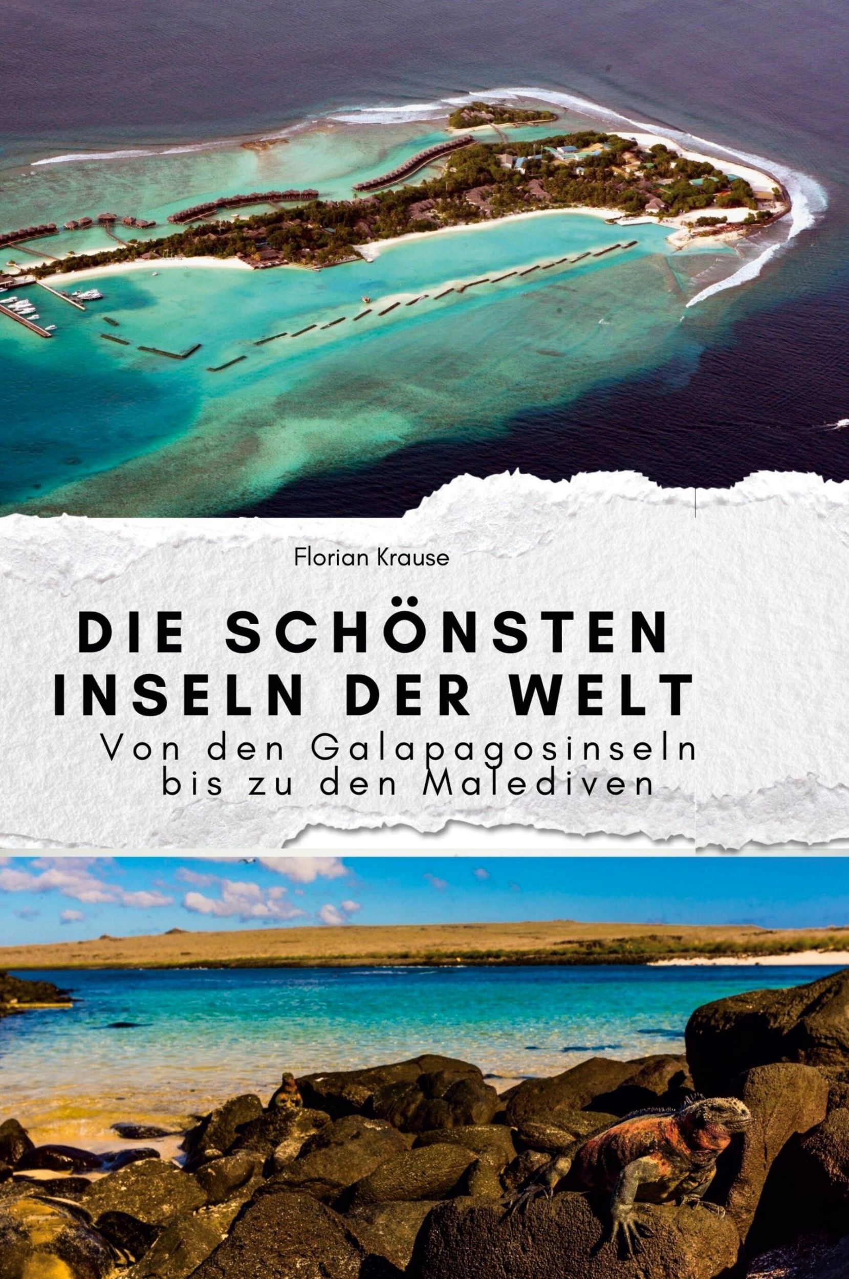 Cover: 9783759139979 | Die schönsten Inseln der Welt | Florian Krause | Buch | Deutsch | 2024