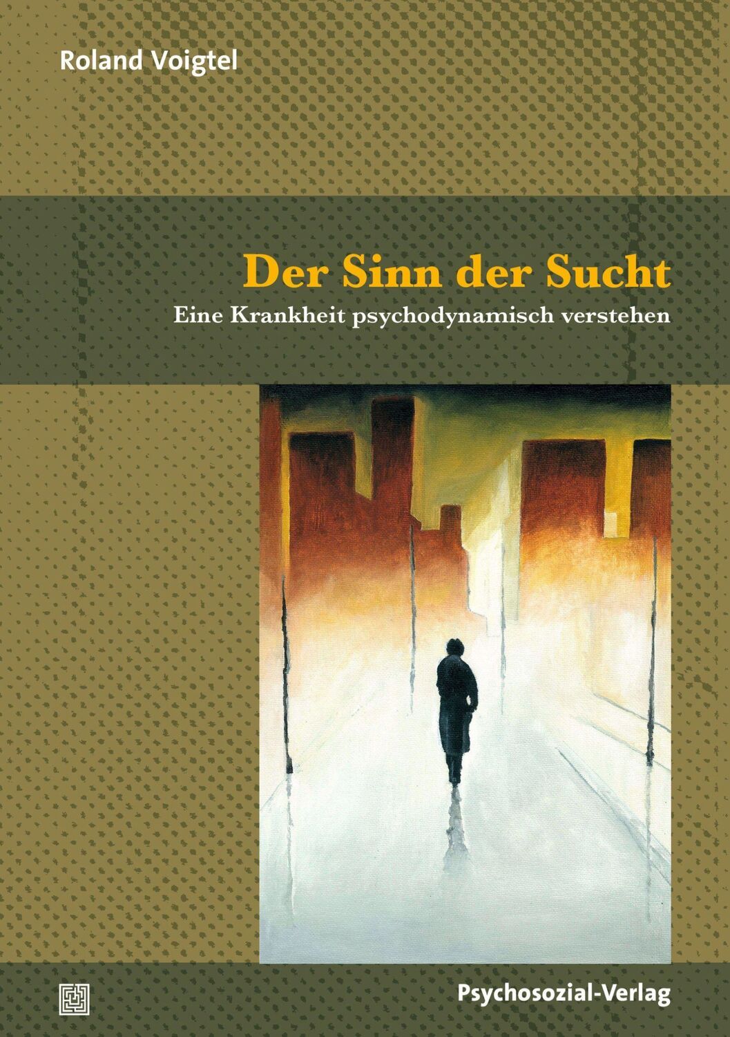 Cover: 9783837931440 | Der Sinn der Sucht | Eine Krankheit psychodynamisch verstehen | Buch