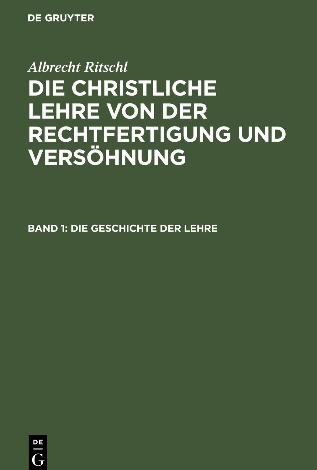 Cover: 9783112691212 | Die Geschichte der Lehre | Albrecht Ritschl | Buch | Deutsch