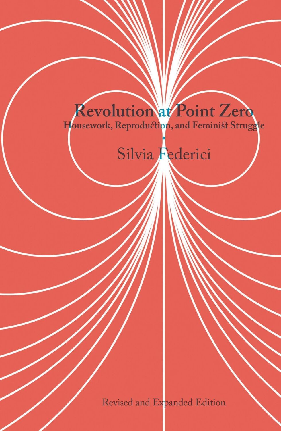 Cover: 9781629637976 | Revolution at Point Zero (2nd. Edition) | Silvia Federici | Buch