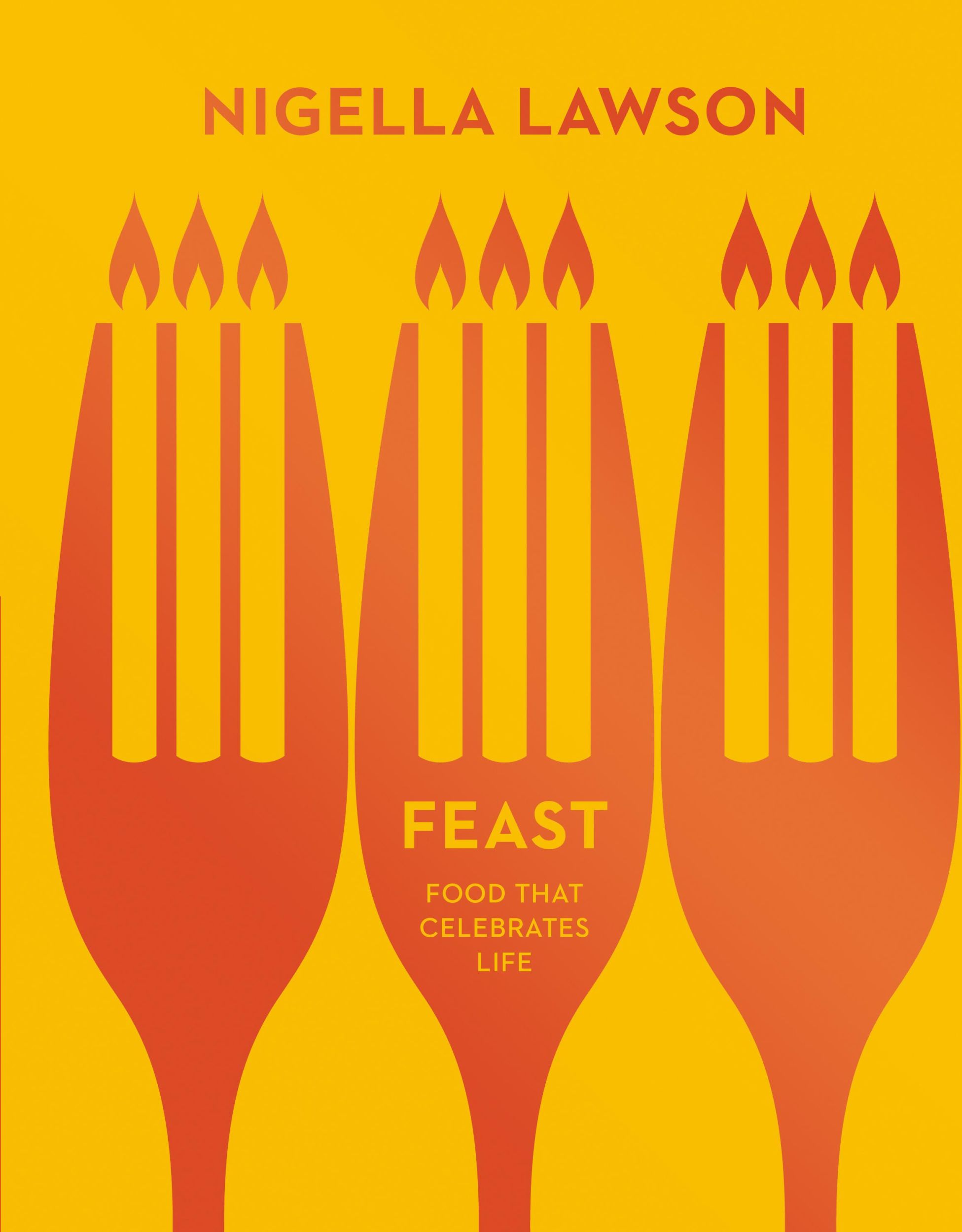 Cover: 9780701189198 | Feast | Food that Celebrates Life | Nigella Lawson | Buch | 480 S.