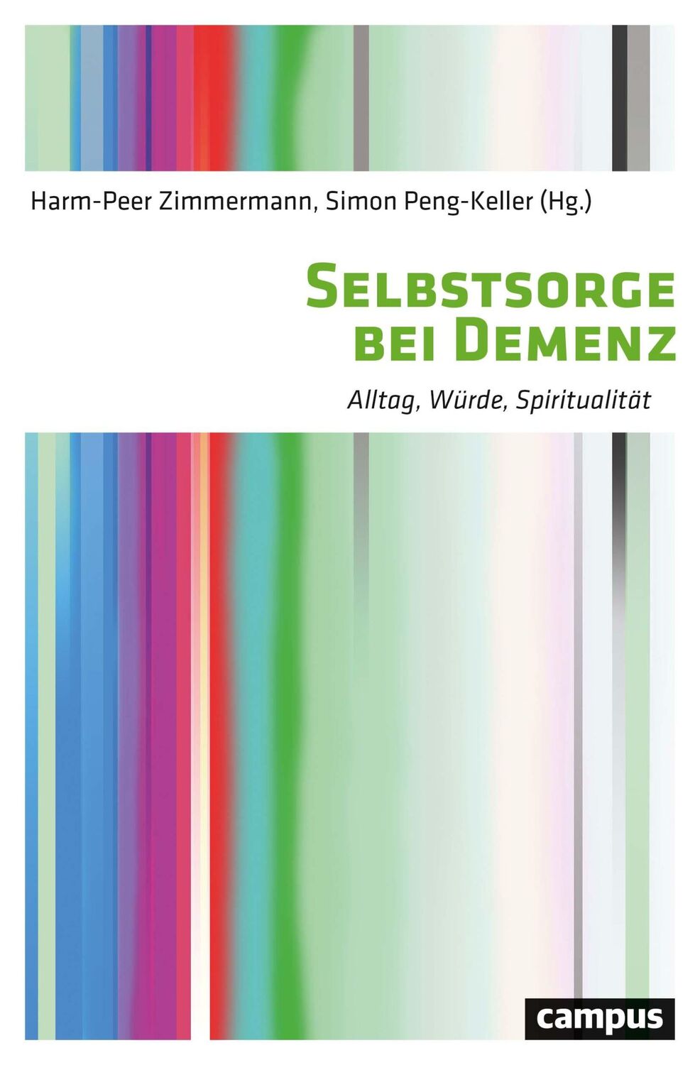 Cover: 9783593513492 | Selbstsorge bei Demenz | Alltag, Würde, Spiritualität | Taschenbuch