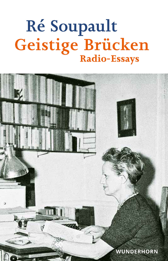 Cover: 9783884236420 | Geistige Brücken | Essays | Ré Soupault | Buch | 280 S. | Deutsch