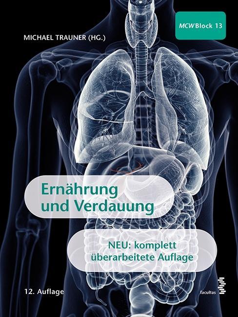 Cover: 9783708916071 | Ernährung und Verdauung | MCW - Block 13 | Michael Trauner | Buch