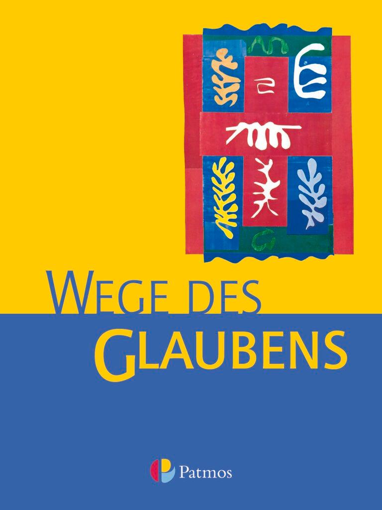 Cover: 9783762704027 | Religion Sekundarstufe I. Wege des Glaubens 7/8 | Werner Trutwin