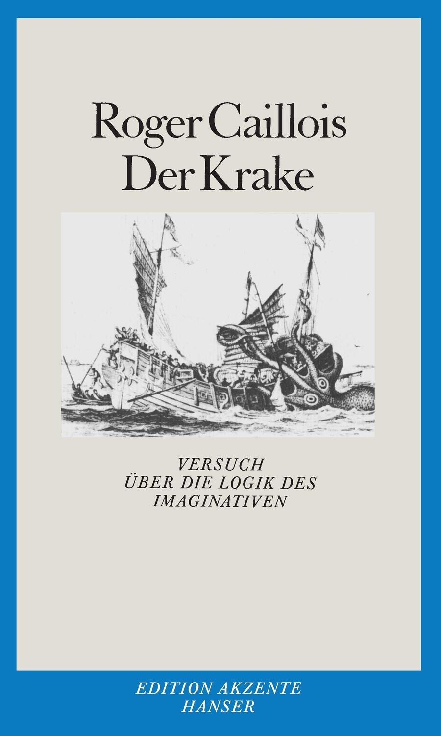 Cover: 9783446243736 | Der Krake | Versuch über die Logik des Imaginativen | Roger Caillois