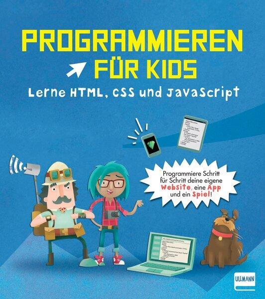 Cover: 9783741526855 | Programmieren für Kids - Lerne HTML, CSS und JavaScript | State | Buch