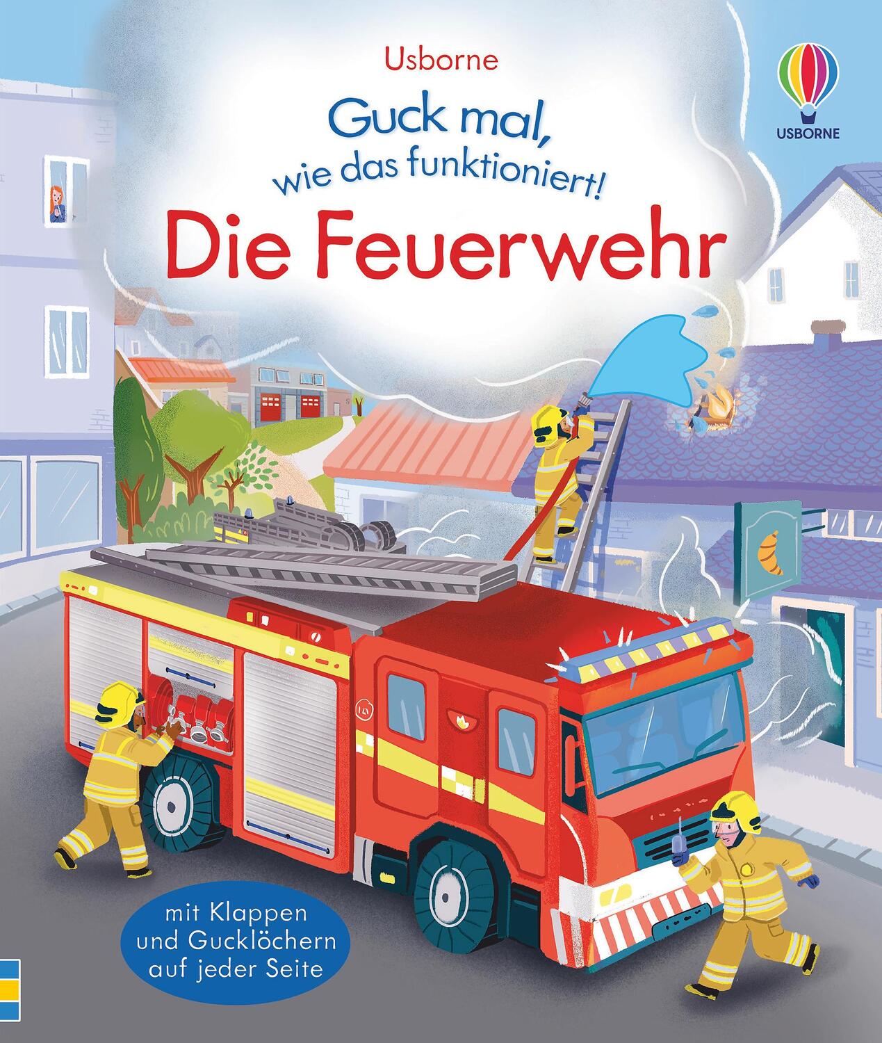 Cover: 9781789415582 | Guck mal, wie das funktioniert! Die Feuerwehr | Lara Bryan | Buch