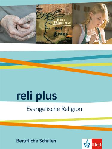 Cover: 9783120071044 | reli plus. Ausgabe Berufliche Schulen ab 2017. Schülerbuch | Augst