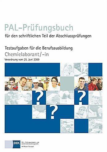 Cover: 9783958630680 | PAL-Prüfungsbuch Chemielaborant | Lehrmittelentwicklungsstelle | Buch