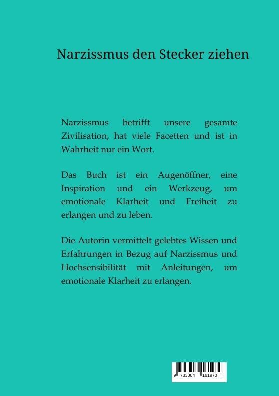 Rückseite: 9783384161970 | Narzissmus den Stecker ziehen - mit emotionaler Klarheit | Pollanz