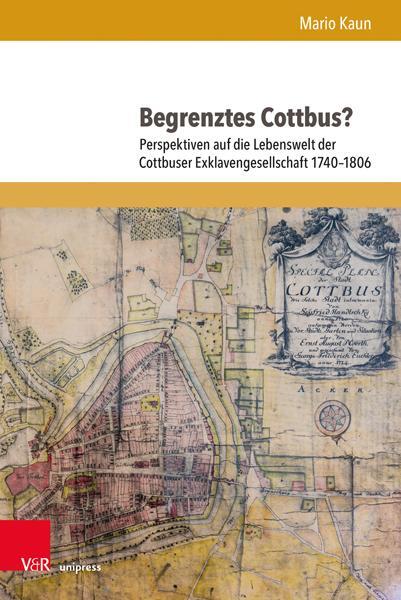 Autor: 9783847117261 | Begrenztes Cottbus? | Mario Kaun | Buch | 311 S. | Deutsch | 2024