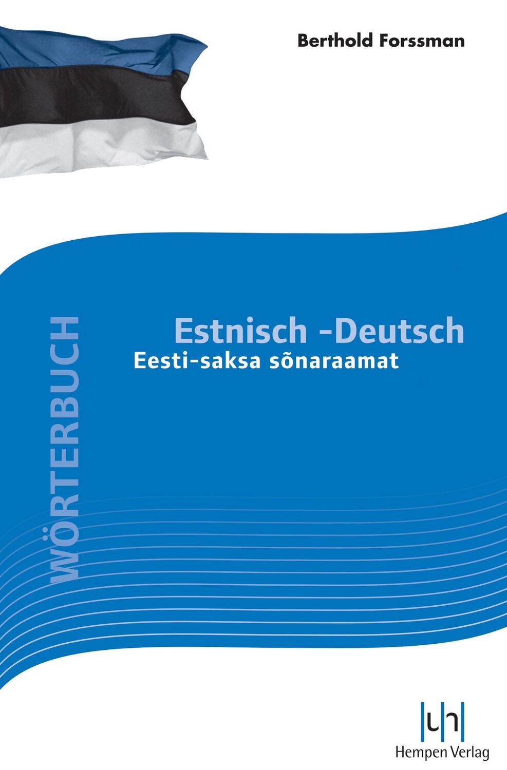 Cover: 9783934106369 | Wörterbuch Estnisch-Deutsch | Eesti saksa sonaraamat | Forssman | Buch