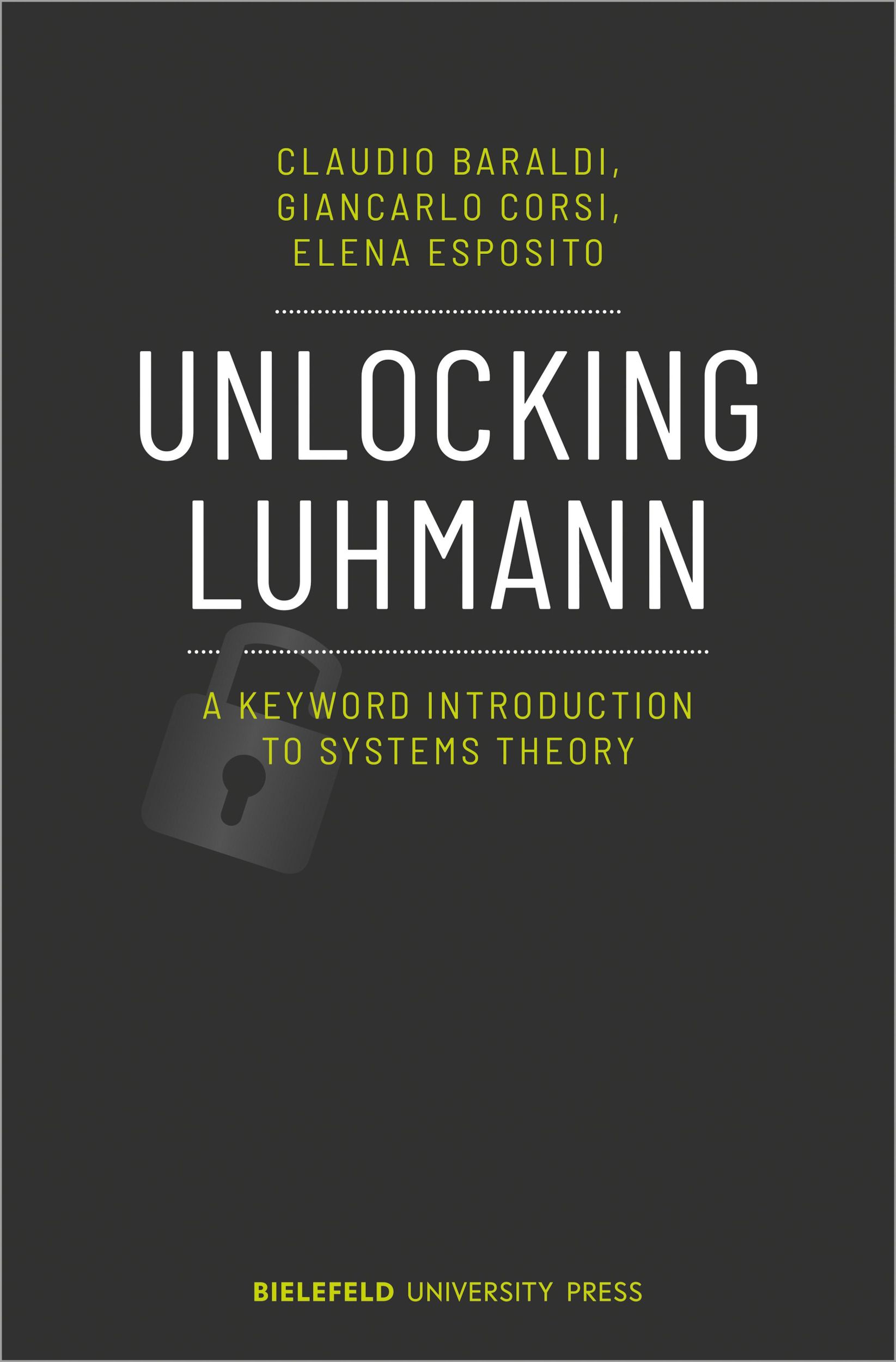 Cover: 9783837656749 | Unlocking Luhmann | Claudio/Corsi, Giancarlo/Esposito, Elena Baraldi