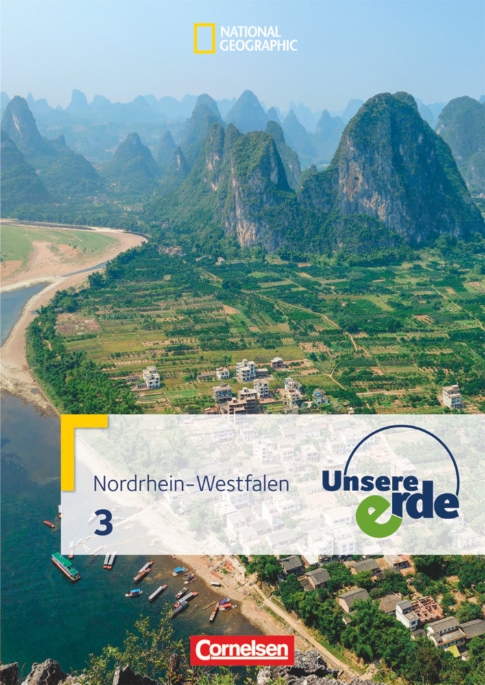 Cover: 9783060649372 | Unsere Erde - Sekundarstufe I - Nordrhein-Westfalen 2011 - Band 3