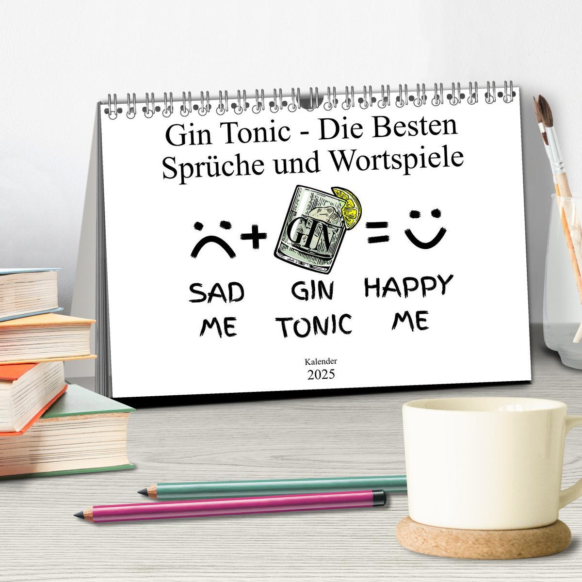 Bild: 9783435289752 | Gin &amp; Tonic Die Besten Sprüche und Wortspiele (Tischkalender 2025...