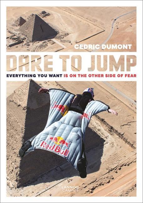 Cover: 9789401468961 | Dare to Jump | Everything You Want is on the other Side of Fear | Buch