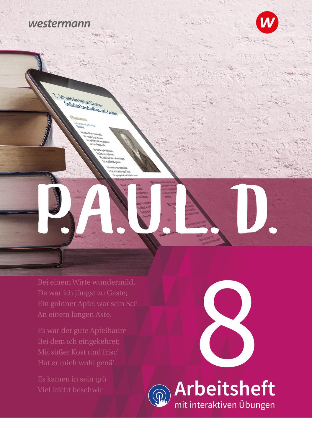 Cover: 9783141452495 | P.A.U.L. D. (Paul) 8. Arbeitsheft interaktiven Übungen. Für...