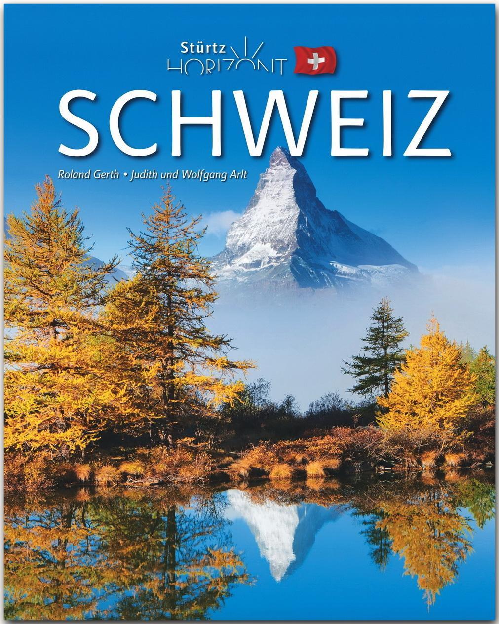 Cover: 9783800344895 | Horizont Schweiz | Judith Arlt (u. a.) | Buch | Horizont | 160 S.