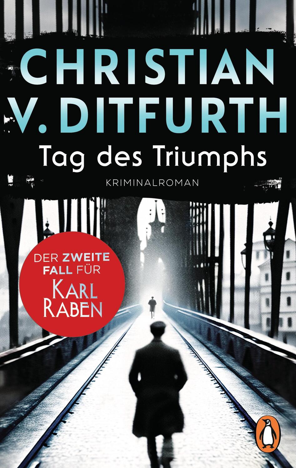 Cover: 9783328112150 | Tag des Triumphs | Christian V. Ditfurth | Taschenbuch | 512 S. | 2024