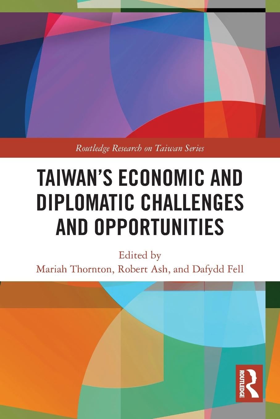 Cover: 9780367550295 | Taiwan's Economic and Diplomatic Challenges and Opportunities | Buch