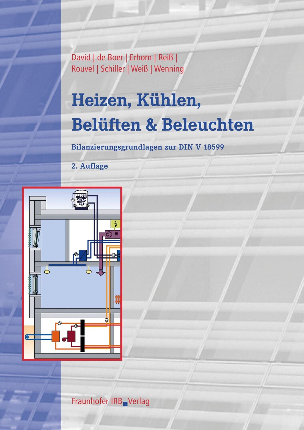 Cover: 9783816779377 | Heizen, Kühlen, Belüften und Beleuchten. | Ruth David (u. a.) | Buch