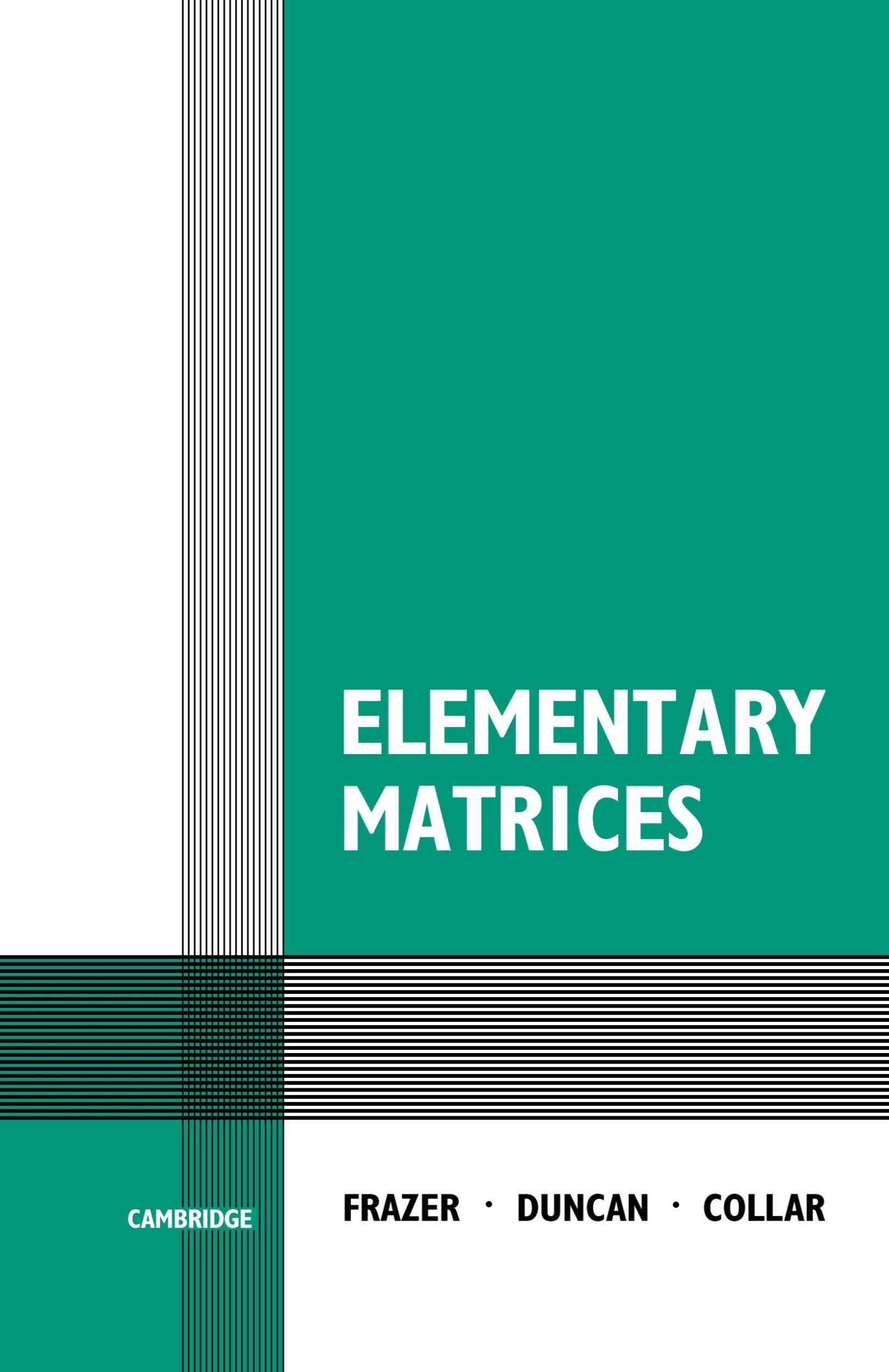 Cover: 9780521091558 | Elementary Matrices | Frazer (u. a.) | Taschenbuch | Englisch | 2007