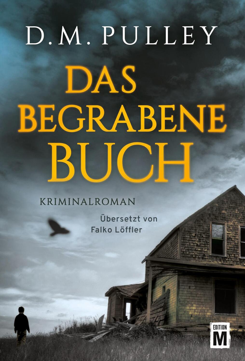 Cover: 9781477848746 | Das begrabene Buch | D. M. Pulley | Taschenbuch | Paperback | 464 S.