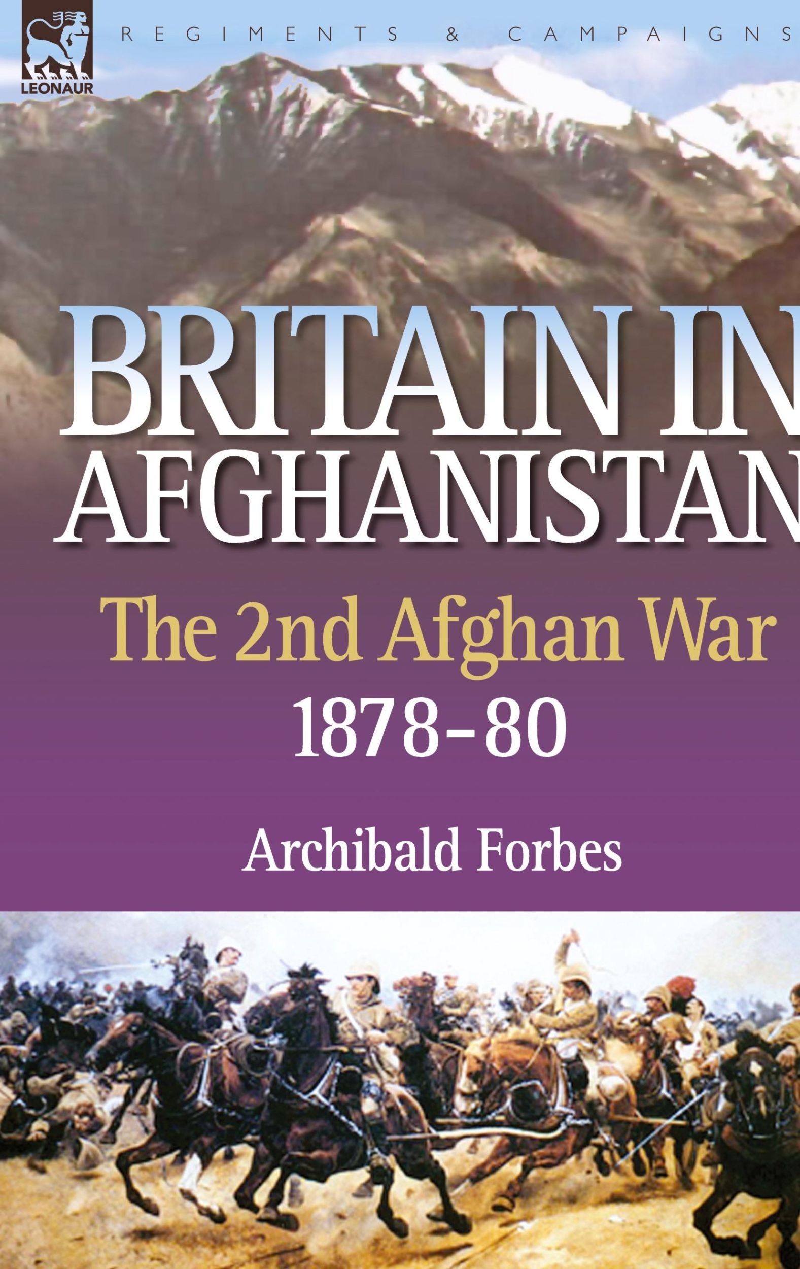 Cover: 9781846773068 | Britain in Afghanistan 2 | The Second Afghan War 1878-80 | Forbes