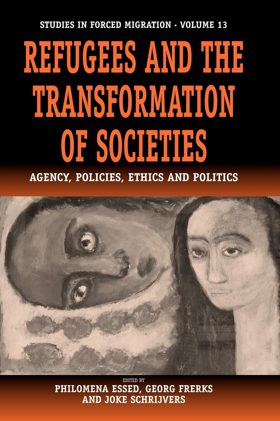 Cover: 9781845450335 | Refugees and the Transformation of Societies | Joke Schrijvers | Buch