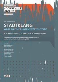 Cover: 9783728139399 | Stadtklang - Wege zu einer hörenswerten Stadt | Sturm | Taschenbuch