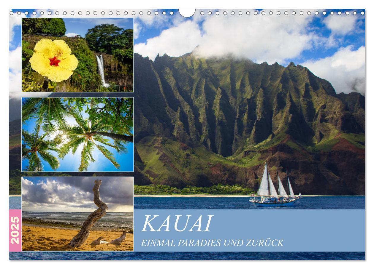 Cover: 9783435367474 | Kauai - Einmal Paradies und zurück (Wandkalender 2025 DIN A3 quer),...