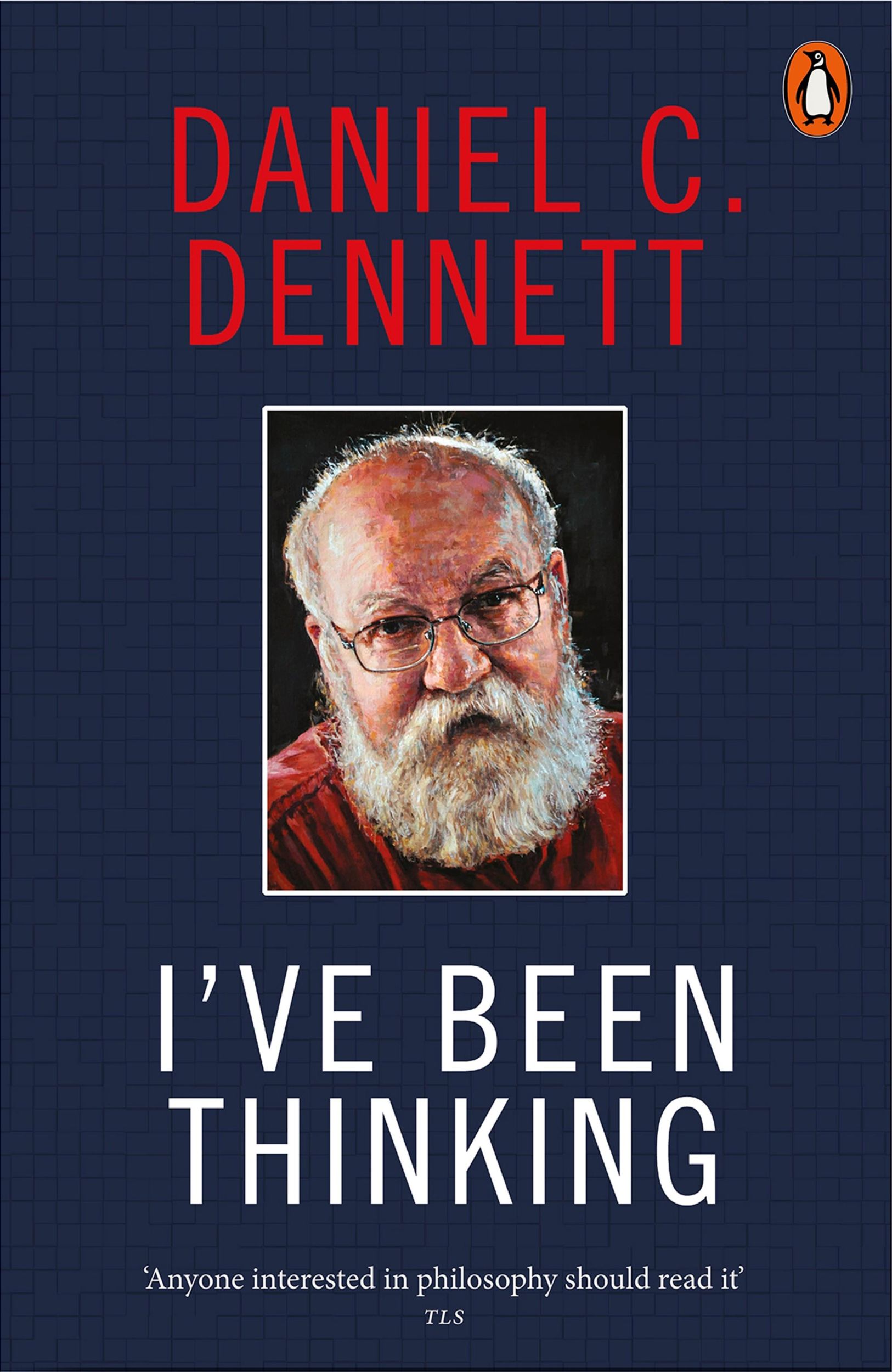 Cover: 9780141997353 | I've Been Thinking | Daniel C. Dennett | Taschenbuch | 464 S. | 2025