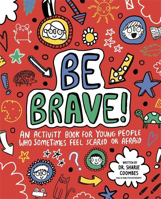 Cover: 9781787413238 | Be Brave! Mindful Kids | Sharie Coombes | Taschenbuch | Englisch