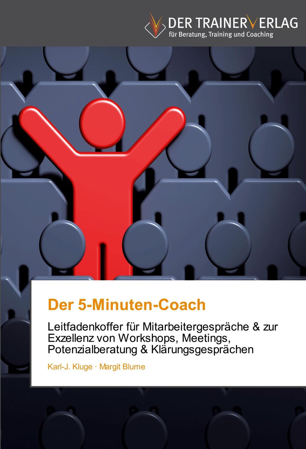 Cover: 9783841750310 | Der 5-Minuten-Coach | Karl-J. Kluge (u. a.) | Taschenbuch | Paperback