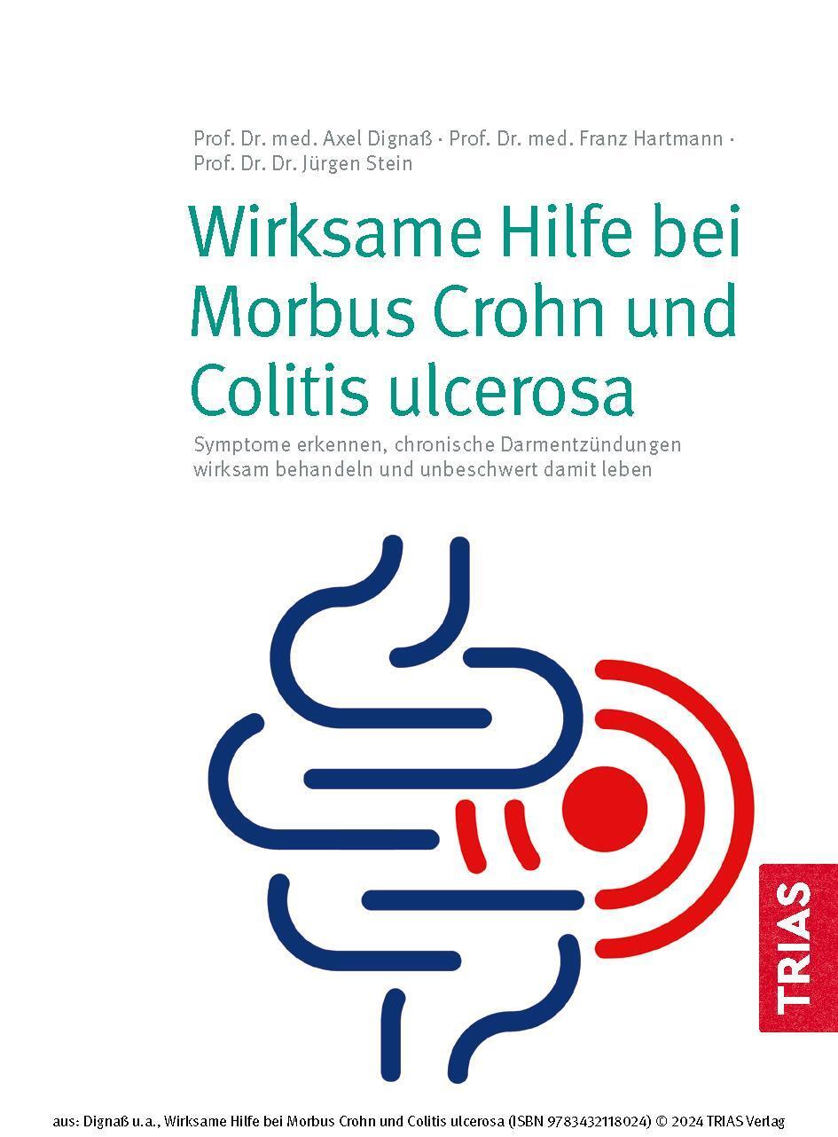 Bild: 9783432118024 | Wirksame Hilfe bei Morbus Crohn und Colitis ulcerosa | Dignaß (u. a.)