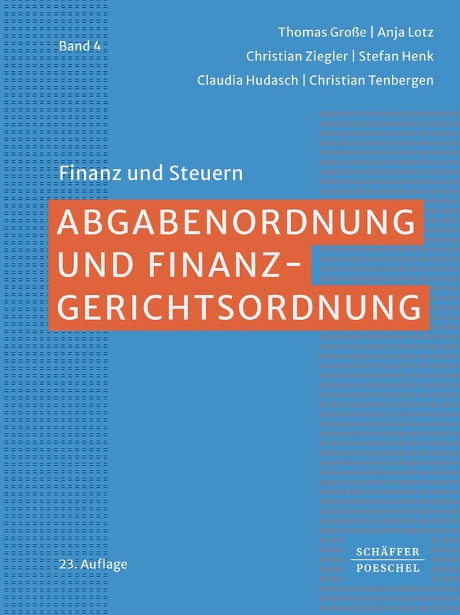 Cover: 9783791057293 | Abgabenordnung und Finanzgerichtsordnung | Thomas Große (u. a.) | Buch