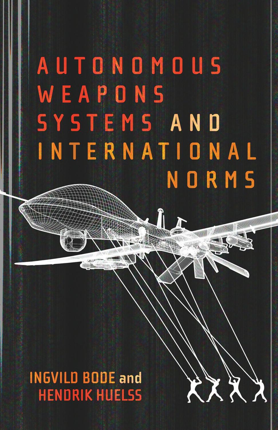 Cover: 9780228008095 | Autonomous Weapons Systems and International Norms | Huelss (u. a.)