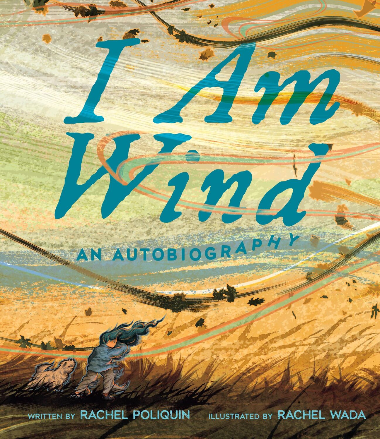 Cover: 9780735272187 | I Am Wind | An Autobiography | Rachel Poliquin | Buch | Englisch