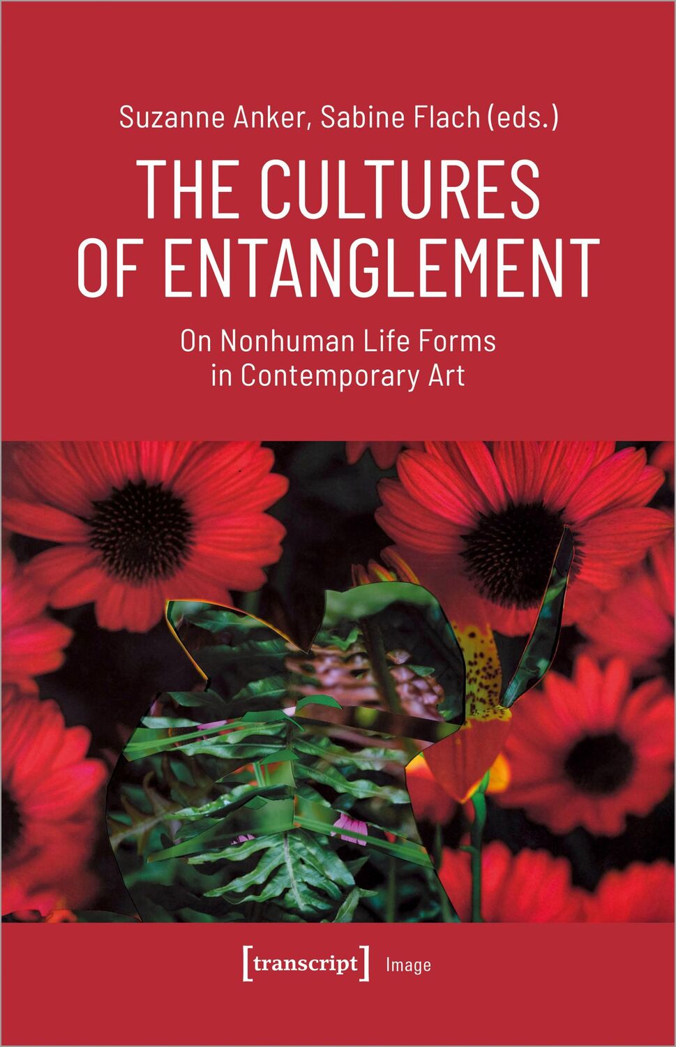 Cover: 9783837668056 | The Cultures of Entanglement | Suzanne Anker (u. a.) | Taschenbuch