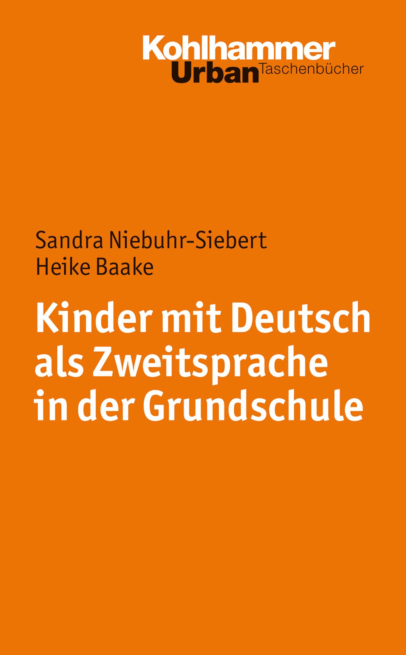 Cover: 9783170218000 | Kinder mit Deutsch als Zweitsprache in der Grundschule | Taschenbuch