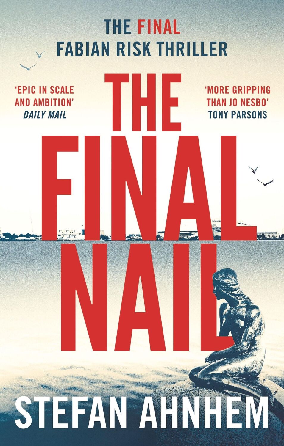 Cover: 9781801109963 | The Final Nail | Stefan Ahnhem | Taschenbuch | Englisch | 2023