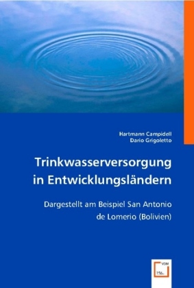 Cover: 9783836498609 | Trinkwasserversorgung in Entwicklungsländern | Campidell (u. a.)